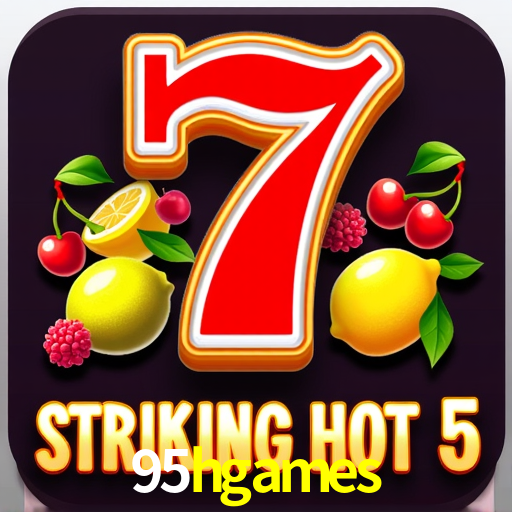 Descubra o Mundo do Cassino Online com 95hgames