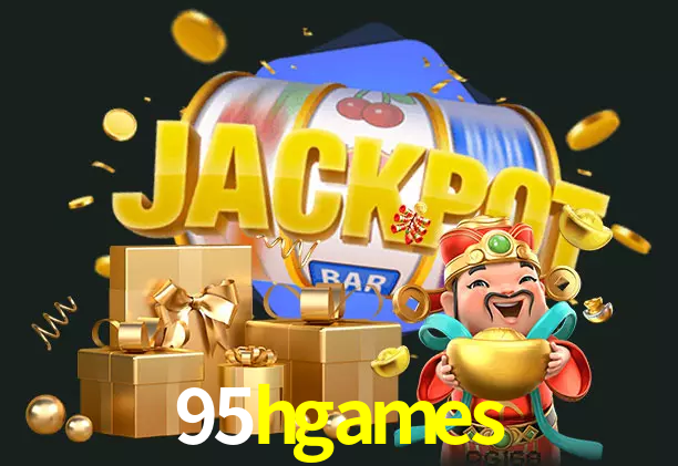 95hgames bet